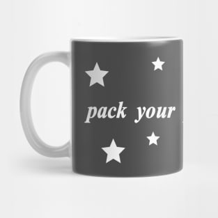 pack your pins and ears Mug